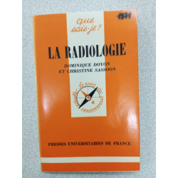 Que sais je? La Radiologie