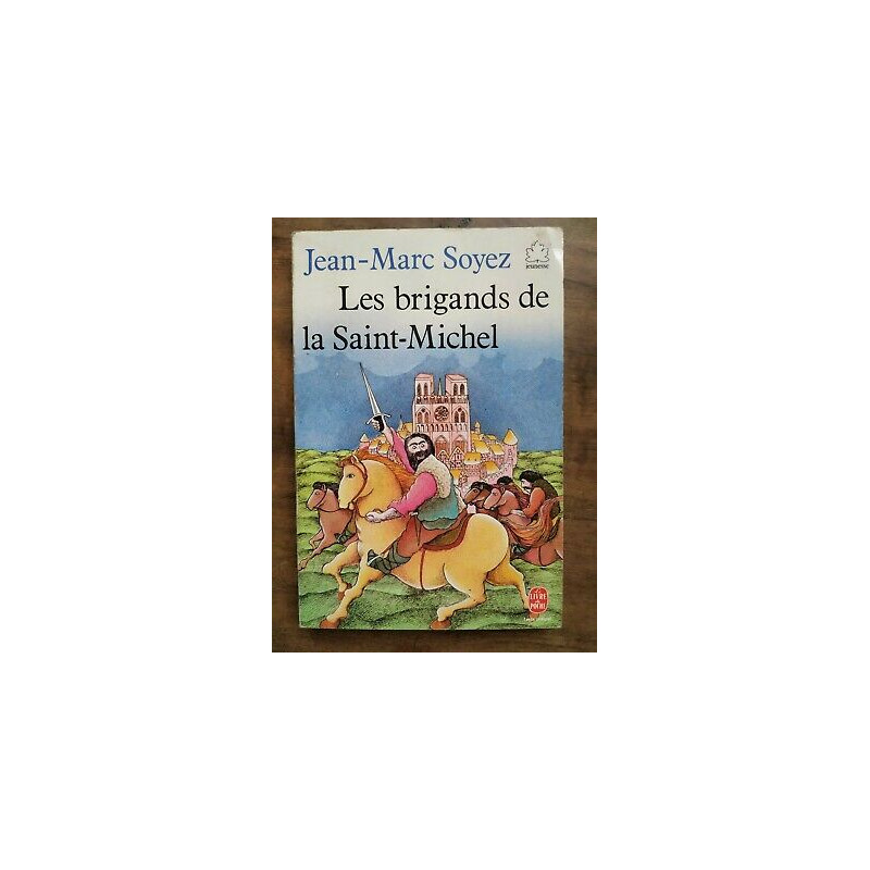 Les Brigands de la saint michel