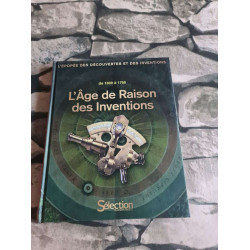 L'âge De Raison Des Inventions - de 1600 à 1750