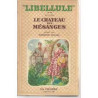 Libellule N°39: Le Château des mésanges