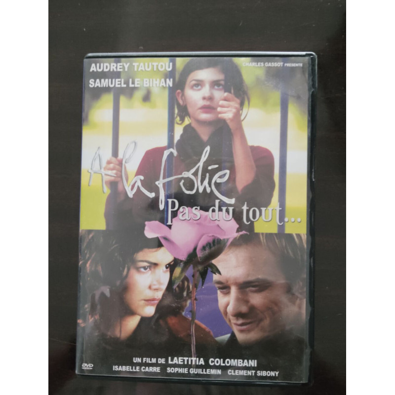 A la folie pas du tout