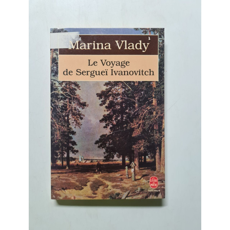 Le voyage de Serguei Ivanovitch
