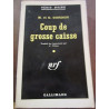 m et g gordon Coup de grosse caisse Gallimard Série Noire 665