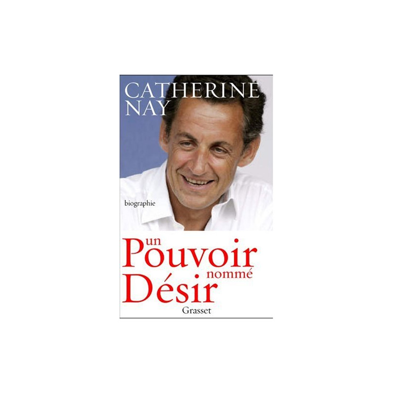 Un Pouvoir Nommé Désir