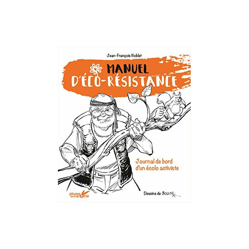 Manuel d'éco-résistance