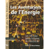 Les Aventuriers de l'Energie : Les 100 plus belles histoires de...