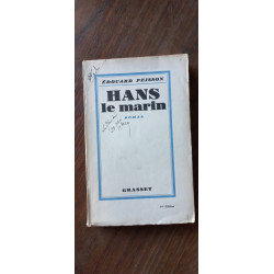 Eduard Peisson Hans le marin