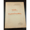 NOËL... ce grand mystère