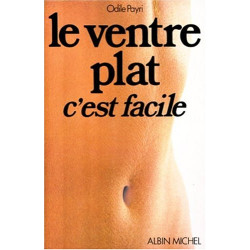 Le ventre plat c'est facile