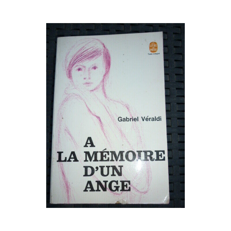g véraldi A LA MEMOIRE D'UN ANGE