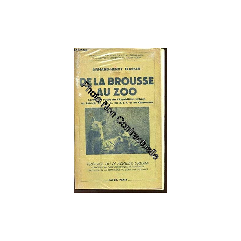De la brousse au Zoo : Carnet de route de l'Expédition Urbain au...
