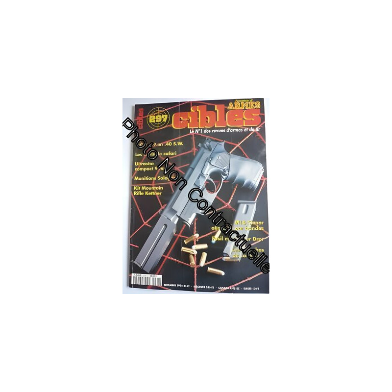 Cibles N° 297 : Sig P229 En .40 S.W./Les Fusils De...