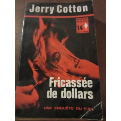 Fricassée de dollars une enquête du f b i col n14