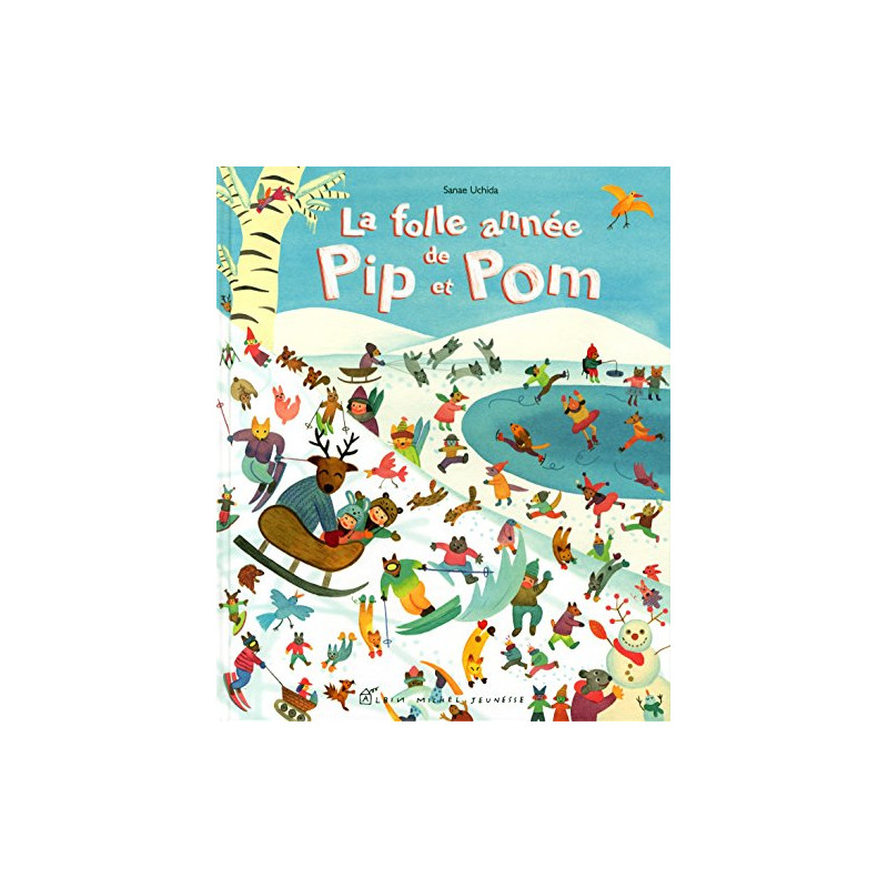 La folle annee de pip et pom