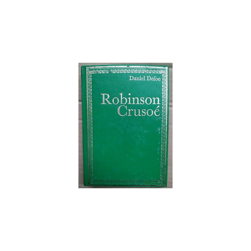Daniel Defoe Robinson Crusoé hachette