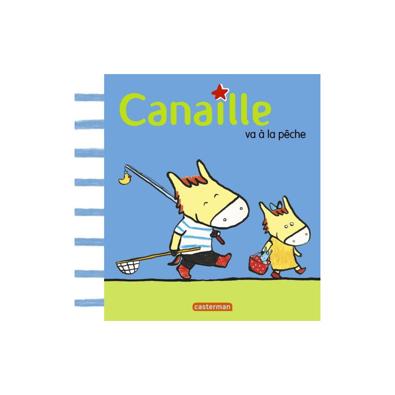 Canaille tome 3 Canaille va à la pêche
