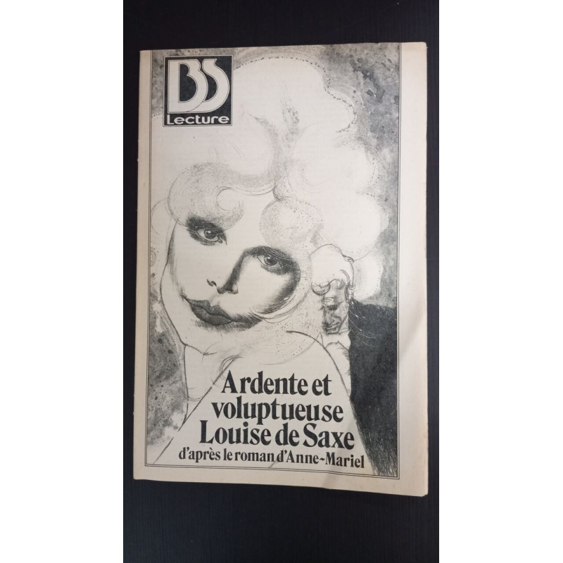 Revue Rare Bonne Soirée - Ardente et voluptueuse Louise de Saxe