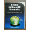 L'école maternelle française n1 septembre octobre 1978