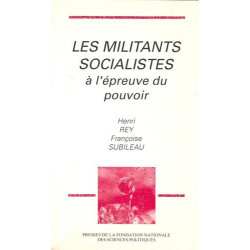 Les militants socialistes à l'épreuve du pouvoir