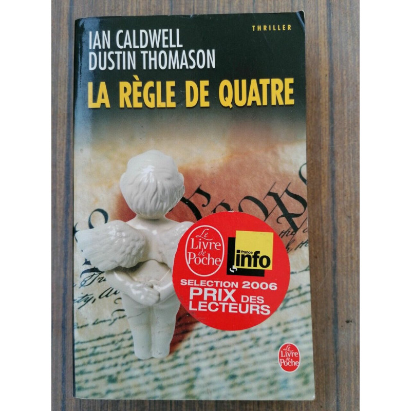Ian caldwell La règle de quatre 70239