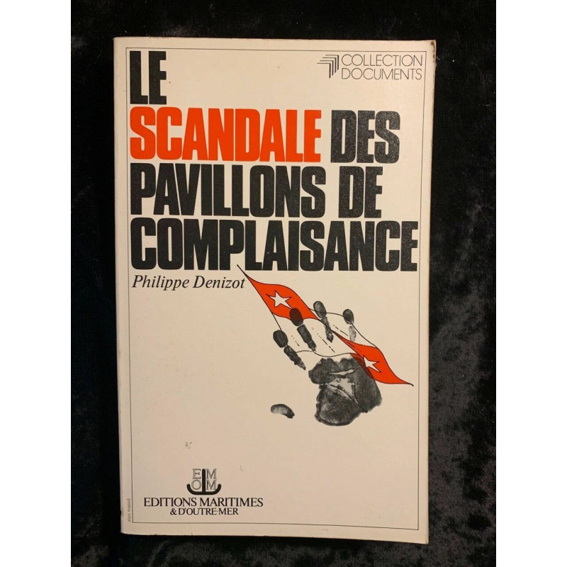 Le scandale des pavillons de complaisance