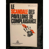 Le scandale des pavillons de complaisance