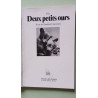 Deux Petits Ours