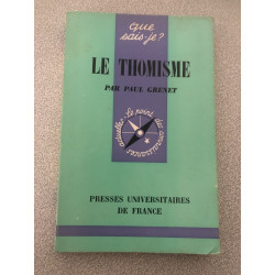 Que sais-je? LE THOMISME n°587