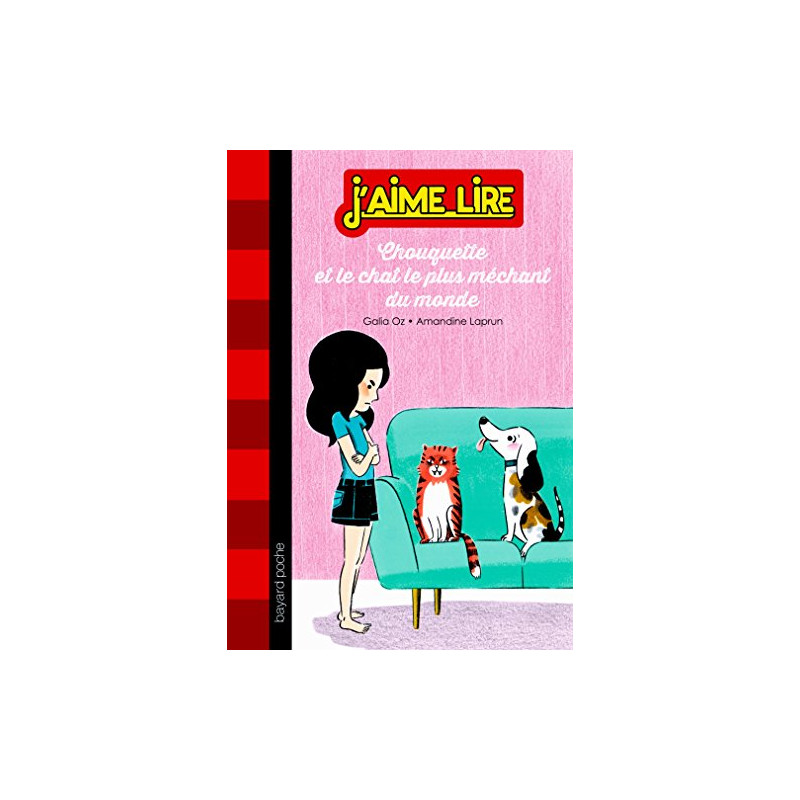 Chouquette Tome 03: Chouquette et le chat le plus méchant du monde