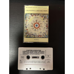 K7 Audio : Chansons de la Révolution