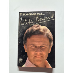 Et si je disais tout (Le Livre de poche)