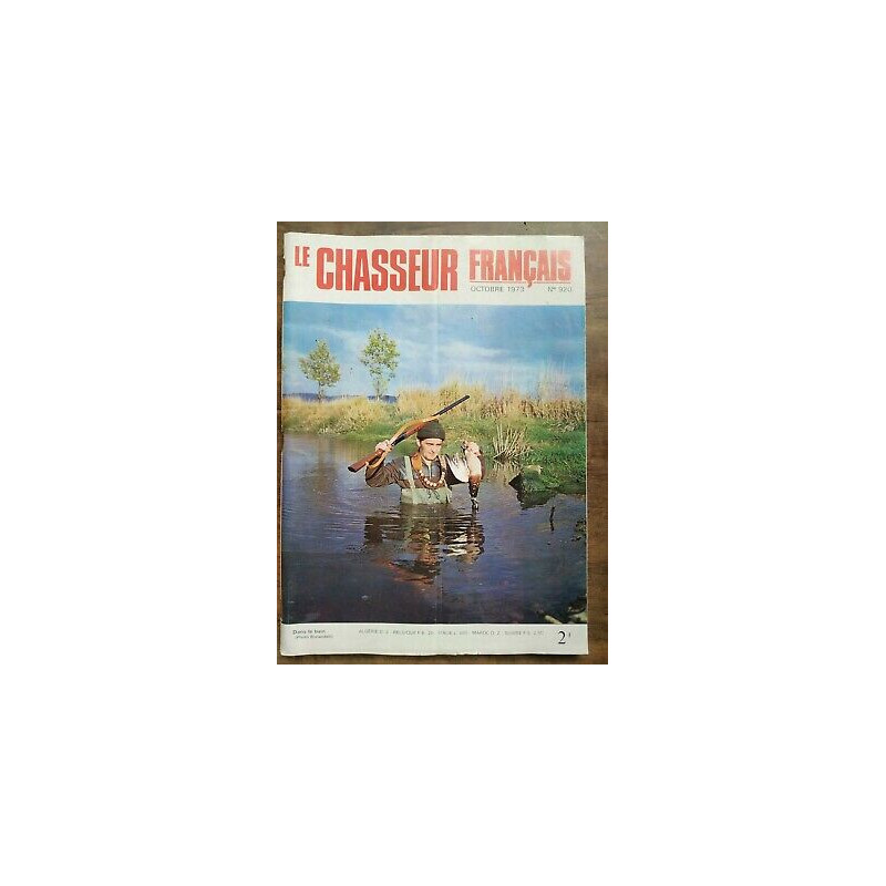 Le Chasseur Français Nº 920 Octobre 1973