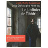 Le jardinier de Tibhirine