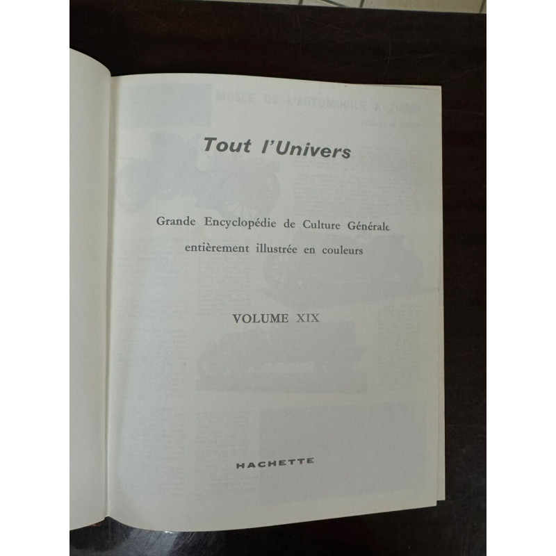 Tout l'univers grande encyclopedie de culture generale entierement...