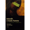 Interdit à toute femme et à toute femelle