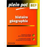 Plein Pot BEP : Histoire - Géographie