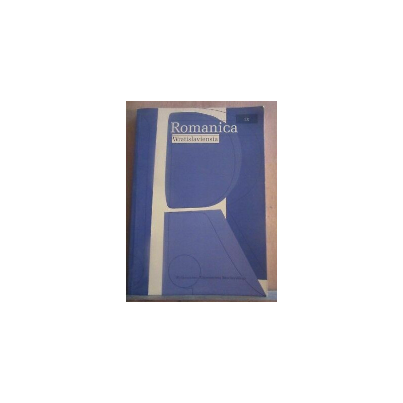 Romanica Wratislaviensia lx altérités contrastes transferts