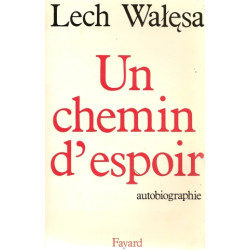 Un chemin d'espoir