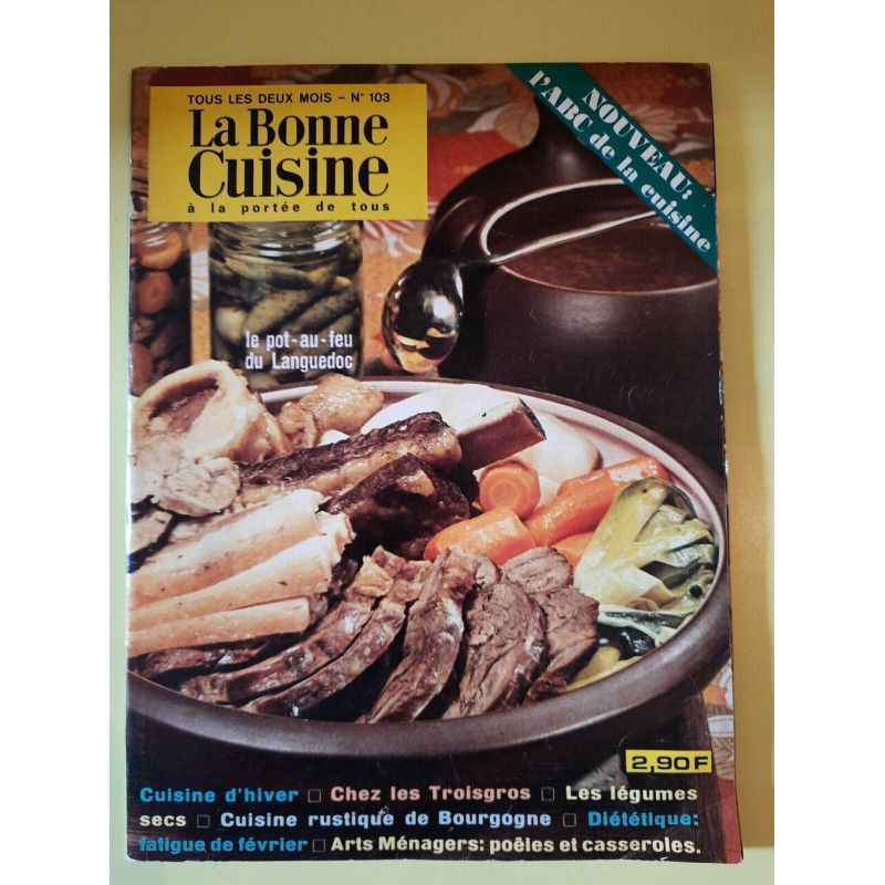 La bonne Cuisine Nº103 fevrier mars 1973