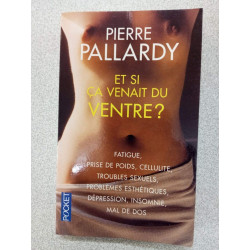 Et si ça venait du ventre
