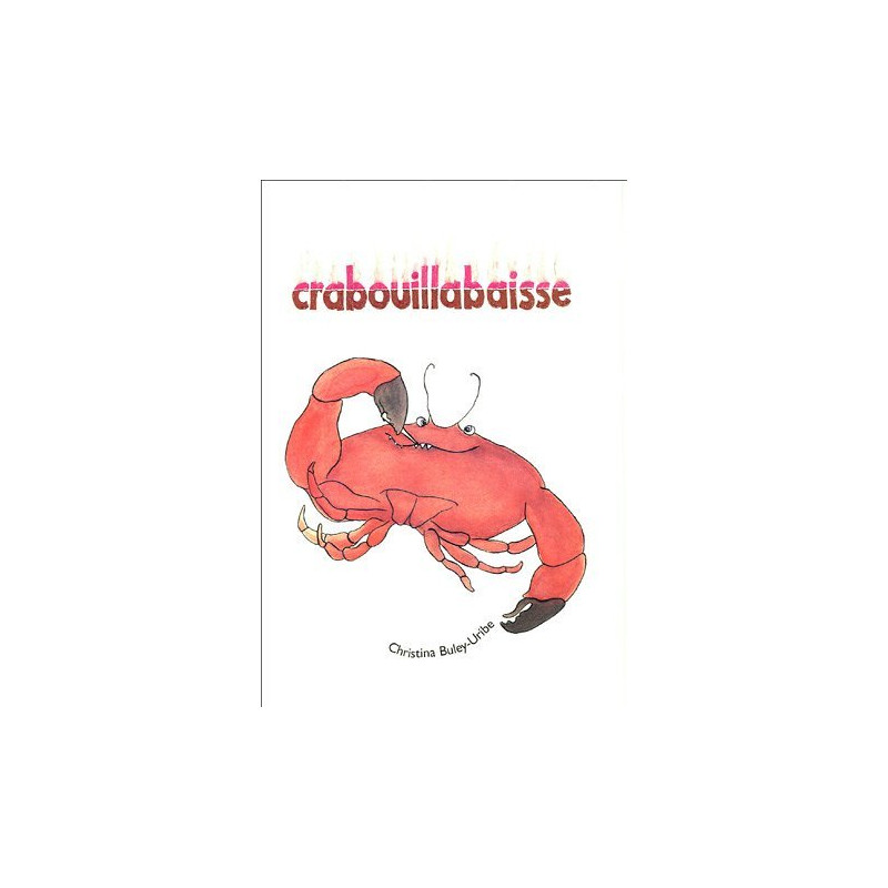 Crabouillabaisse