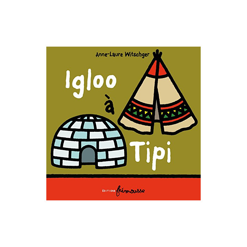 Igloo à Tipi