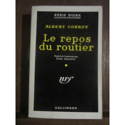 Série noire Le repos du routier Gallimard