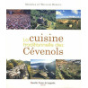 La Cuisine des Cévenols 180 recettes traditionnelles et familiales