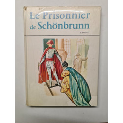 Le prissonier de schonbrunn