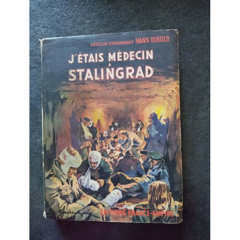 L'etais médedin stalingrand