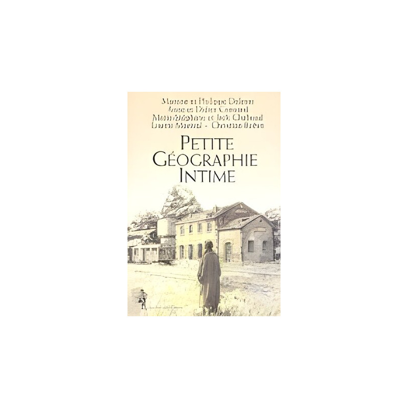 Petite géographie intime