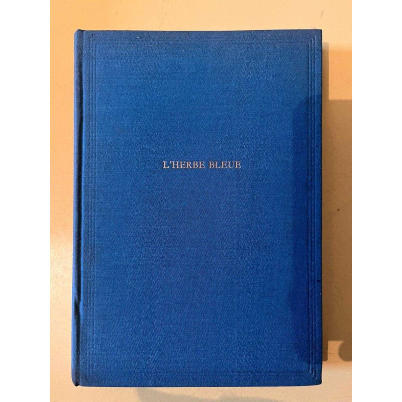 Anonyme L'herbe bleue La Guilde du Livre