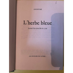 Anonyme L'herbe bleue La Guilde du Livre
