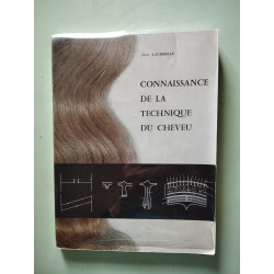 Connaissance de la technique du cheveu